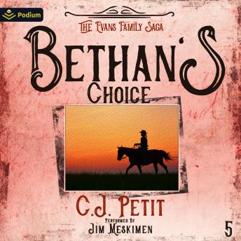 Bethan's Choice: The Evans Family Saga, Book 5