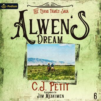 Alwen's Dream: The Evans Family Saga, Book 6