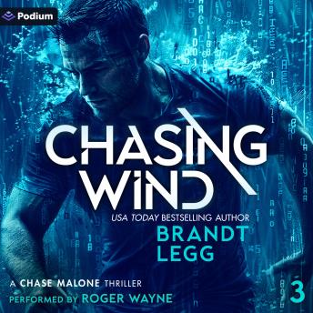 Chasing Wind: Chase Malone, Book 3