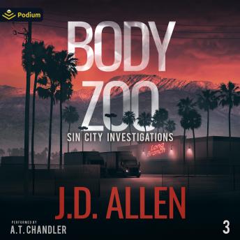 Body Zoo: Sin City Investigations, Book 3