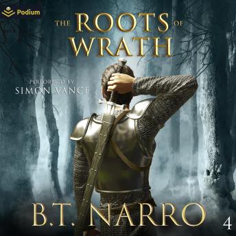 The Roots of Wrath: Jon Oklar, Book 4