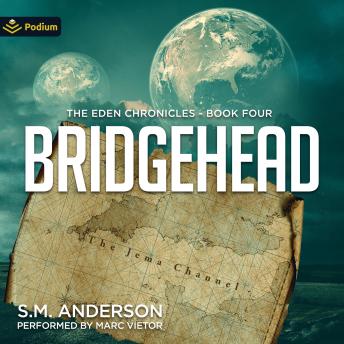 Bridgehead: The Eden Chronicles, Book 4