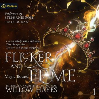 Flicker and Flame: Magic Bound, Book 1