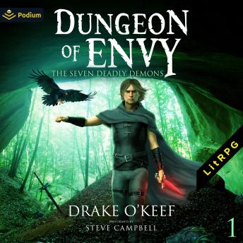 Dungeon of Envy: The Seven Deadly Demons, Book 1