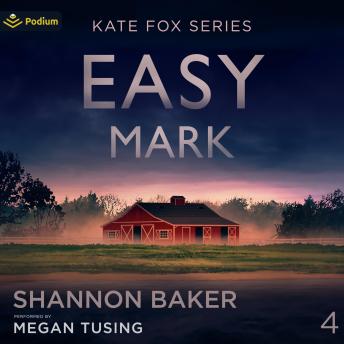 Easy Mark: Kate Fox, Book 4
