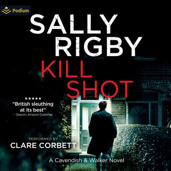Kill Shot: Cavendish and Walker, Book 10
