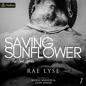 Saving Sunflower: The Sun Series, Book 1