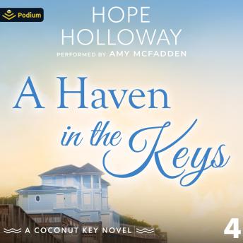 A Haven in the Keys: Coconut Key, Book 4
