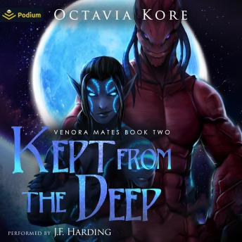 Kept from the Deep: Venora Mates, Book 2