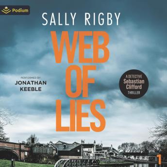 Web of Lies: Detective Sebastian Clifford, Book 1