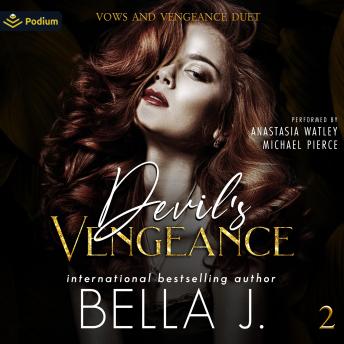 Devil's Vengeance: Vows and Vengeance Duet, Book 2