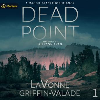 Dead Point: Maggie Blackthorne, Book 1