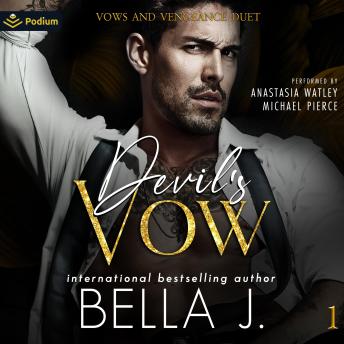 Devil's Vow: Vows and Vengeance Duet, Book 1
