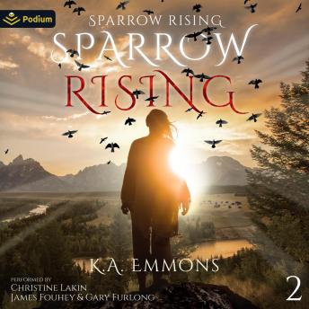 Sparrow Rising: Sparrow Rising, Book 2