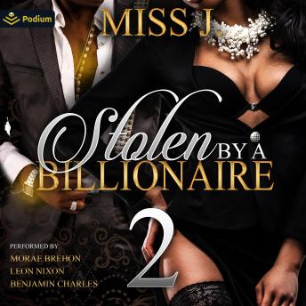 Stolen by a Billionaire 2: Stolen by a Billionaire, Book 2