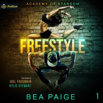 Freestyle: Academy of Stardom, Book 1
