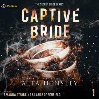 Captive Bride: The Secret Bride, Book 1