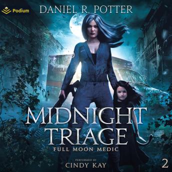 Midnight Triage: Full Moon Medic, Book 2
