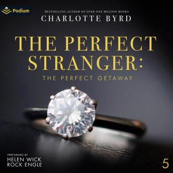The Perfect Getaway: The Perfect Stranger, Book 5