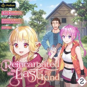 Reincarnated as the Last of my Kind: Volume 2: Reincarnated as the Last of My Kind, Book 2