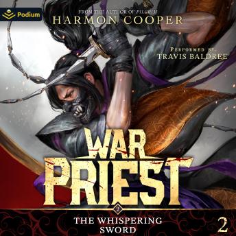 The Whispering Sword: War Priest, Book 2