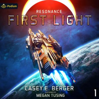 First Light: Resonance, Book 1