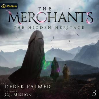 The Merchants: The Hidden Heritage, Book 3
