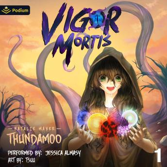 Vigor Mortis: Volume 1: Vigor Mortis, Book 1