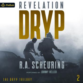 DRYP: Revelation: The DRYP Trilogy, Book 2