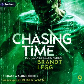 Chasing Time: Chase Malone, Book 9