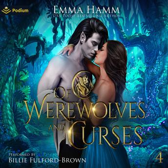 Of Werewolves and Curses: Of Goblin Kings, Book 4