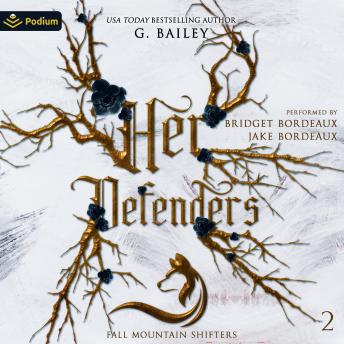 Her Defenders: Fall Mountain Shifters, Book 2