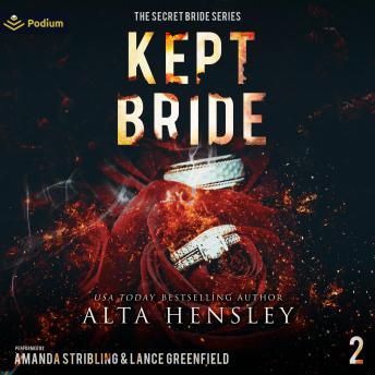 Kept Bride: The Secret Bride, Book 2