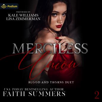 Merciless Union: Blood and Thorns Duet, Book 2