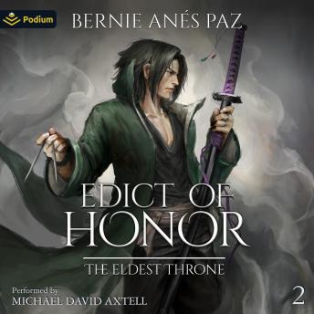 Edict of Honor: The Eldest Throne, Book 2