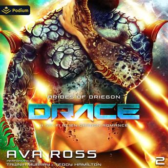 Drace: Brides of Driegon, Book 2
