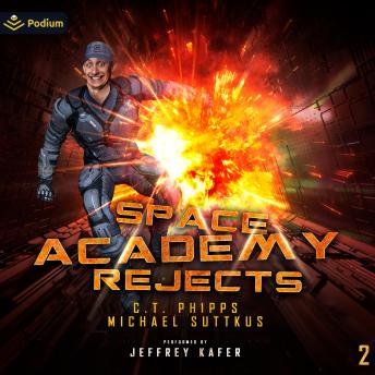 Space Academy Rejects: Space Academy, Book 2