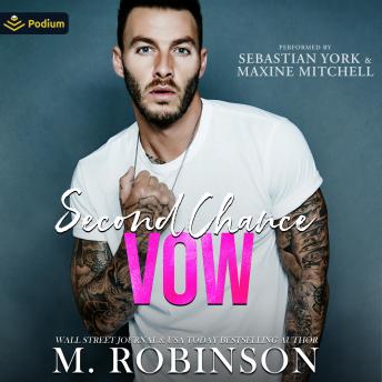 Second Chance Vow: Second Chance, Book standalone