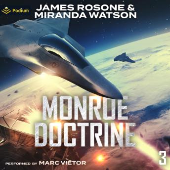 Monroe Doctrine: Volume III: Monroe Doctrine, Book 3