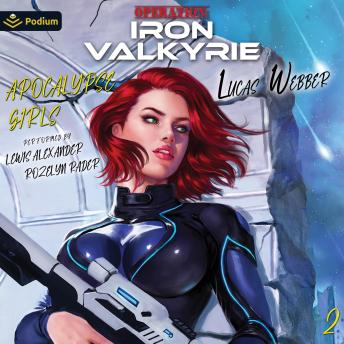 Operation Iron Valkyrie: Apocalypse Girls, Book 2