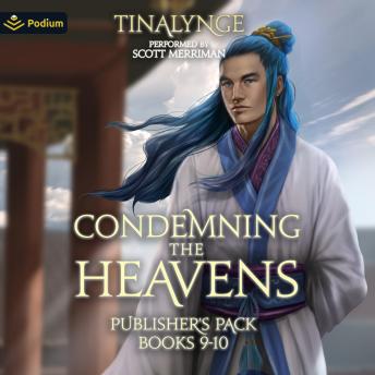 Condemning the Heavens: Publisher's Pack 5: Condemning the Heavens, Book 9, 10