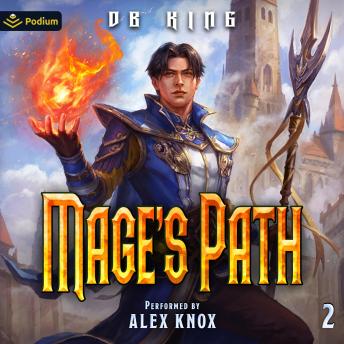 Mage's Path 2: Mage's Path, Book 2
