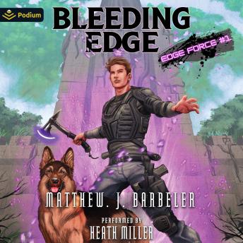 Bleeding Edge: EDGE Force, Book 1