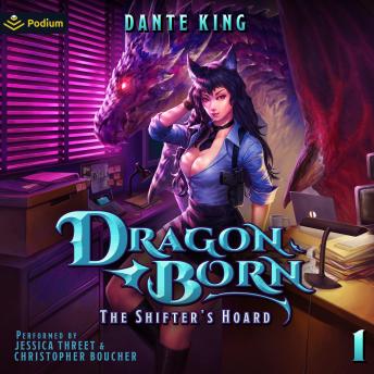 The Shifter's Hoard: Dragon Born, Book 1