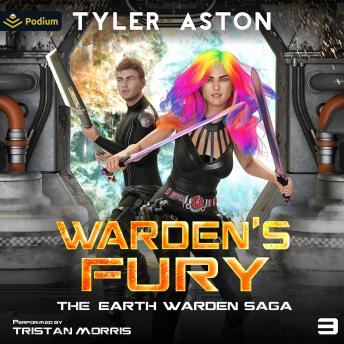 Warden's Fury: The Earth Warden Saga, Book 3