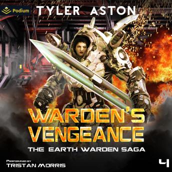 Warden's Vengeance: The Earth Warden Saga, Book 4