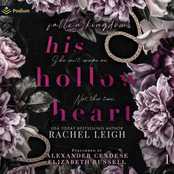 His Hollow Heart: Fallen Kingdom, Book 1
