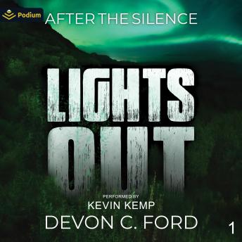 After the Silence: Lights Out, Book 1