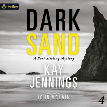 Dark Sand: A Port Stirling Mystery, Book 4
