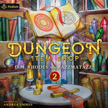 Dungeon Item Shop: Volume 2: Dungeon Item Shop, Book 2
